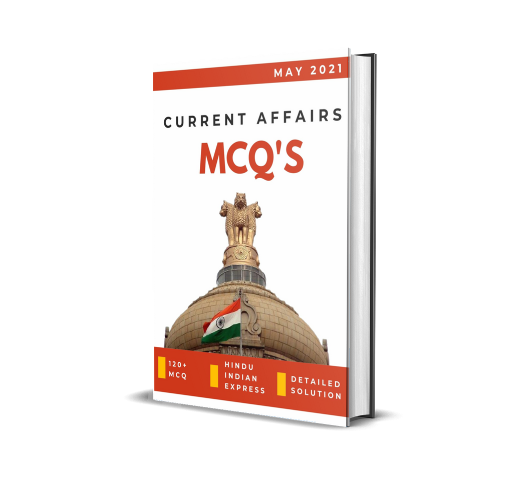 May Current Affairs 2021 for UPSC PDF